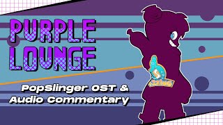 Skule Toyama  PopSlinger OST amp Audio Commentary w FunKing [upl. by Elamor357]