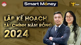 LẬP KẾ HOẠCH TÀI CHÍNH NĂM RỒNG 2024  4 BƯỚC ĐƠN GIẢN VÀ 6 DANH MỤC ĐẦU TƯ MẪU [upl. by Yenetruoc]