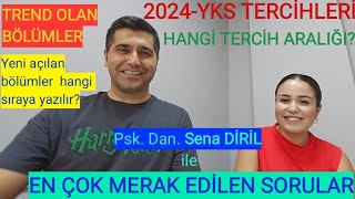 2024 YKS TERCÄ°H DÃ–NEMÄ°ðŸ’¥ EN Ã‡OK MERAK EDÄ°LEN SORULARI PskDan ve Rehber Ã–grt SENA DÄ°RÄ°L CEVAPLADI [upl. by Robin]