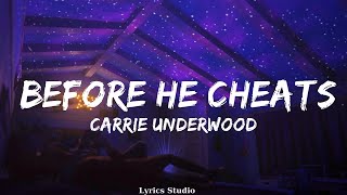 Carrie Underwood  Before He Cheats Lyrics  Music Washington [upl. by Cleland]