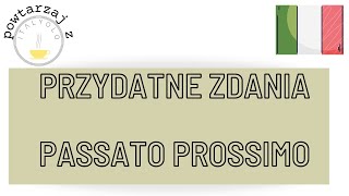 ItalYOLO Powtarzajki Przydatne zdania w Passato Prossimo [upl. by Sinylg]