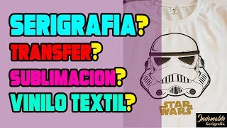 ⛔ Serigrafía VS Vinilo Textil VS Transfer VS Sublimación ❓ Cual es mejor [upl. by Latsyrhk65]