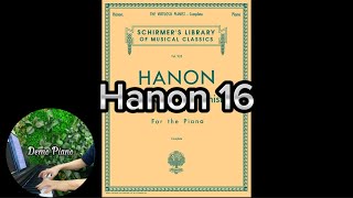 Hanon Exercise No16  Demo Piano [upl. by Atirhs]