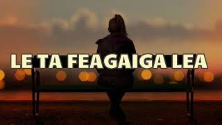 SAMOAN KARAOKE LYRICS LE TA FEAGAIGA LEA BY SINARITA MARINER FT AL J LUAVALU [upl. by Anelem]