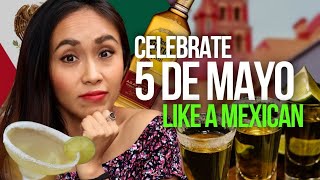 How do MEXICANS celebrate CINCO DE MAYO [upl. by Byrom]