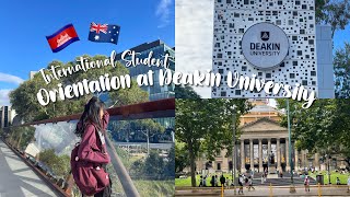 🇰🇭🇦🇺 Orientation at Deakin University as an International Student [upl. by Chesney]