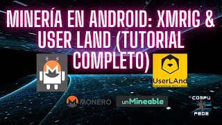 📱 Cómo Minar Monero y en la pool de Unmineable con Tu Android ¡Tutorial Paso a Paso  CompuFede [upl. by Nylram]