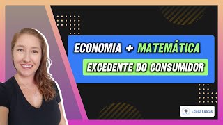 💰Descubra os detalhes do EXCEDENTE DO CONSUMIDOR  Parte 1 📈  Educa Exatas [upl. by Madancy]