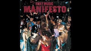 Rox̲y Mus̲ic  Man̲i̲f̲esto Full Album 1979 [upl. by Candy768]