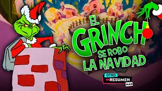 Resumen EL GRINCH ANIMADO 1966 💚🎄 Otro Resumen Más [upl. by Lussi]