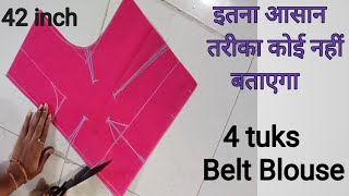 42 size belt blouse cutting  perfect 4 tucks belt blouse cutting  सादा ब्लाउज की कटिंग हिंदी में [upl. by Micki]