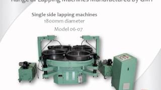 GMT Range of Lapping Machines [upl. by Rhoades]