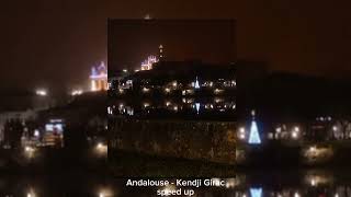 Andalouse  Kendji Girac speed up [upl. by Ahsenwahs218]