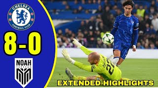 Chelsea Destroys Noah 80 All Goals Mudryk Nkunku Tosin Marc Guiu And Disasi Highlights [upl. by Lorrad976]