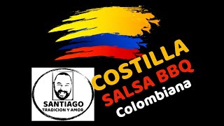 COMO HACER COSTILLA DE CERDO EN SALSA BBQ COLOMBIANO [upl. by Apoor]