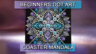 Beginners Dot Art Pattern  Coaster Mandala  Part 3 [upl. by Anahpets]