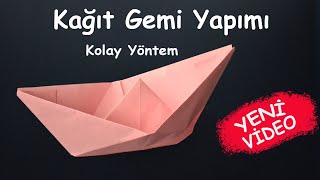 Kağıttan Gemi Nasıl Yapılır  Origami Gemi  Kolay Yöntem [upl. by Ayisan]