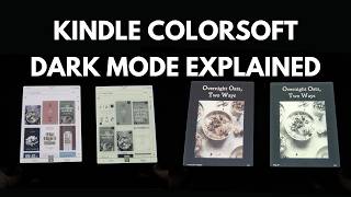 Kindle Colorsoft Dark Mode EXPLAINED  Does it Work [upl. by Durkee]