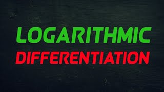 Introduction to Logarithmic differentiation  Concept of logarithmic differentiation [upl. by Anolahs]