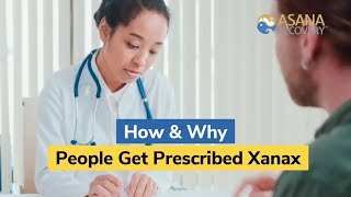 How amp Why People Get Prescribed Xanax [upl. by Tecil]