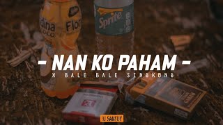 Dj Bale Bale Singkong X Nan Ko Paham  Viral TikTok Dj Slowbass  DJ SANTUY [upl. by Raskind741]