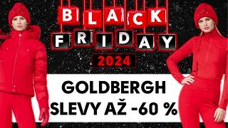 🔥 AŽ 60  GOLDBERGH BLACK FRIDAY 2024 ZAHÁJEN 🔥 [upl. by Sainana]