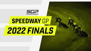 2022 Finals  FIM Speedway Grand Prix [upl. by Jenkins]