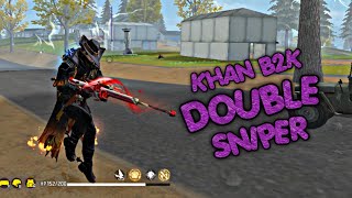 Pakistani B2k  Double Sniper Shorts Gameplay Enjoy Watching  Subscribe [upl. by Mansur679]