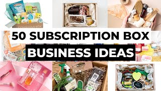 50 Subscription Box Products to Sell Online  Make Money From Home [upl. by Aseram]