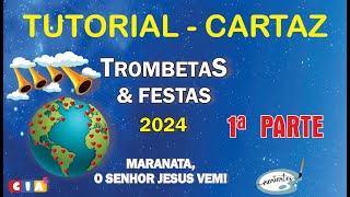 Tutorial Cartaz Trombetas e Festas  Parte 1 [upl. by Holder505]