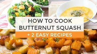 How To Cook Butternut Squash  2 Easy Butternut Squash Recipes [upl. by Valenka]