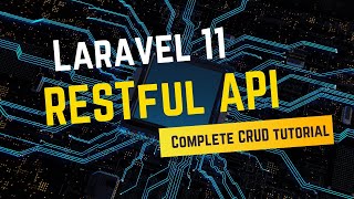 Laravel 11 RESTful API Complete CRUD Tutorial for Beginners [upl. by Leuname]