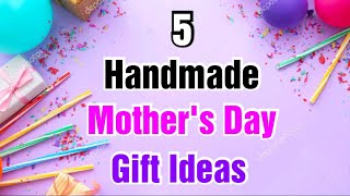 5 Amazing Diy Mothers Day Gift Ideas  Mothers day gifts  Mothers Day Gifts 2024 [upl. by Darya479]