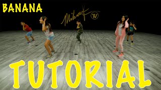 Banana  Conkarah ftShaggy DANCE TUTORIAL Choreography  Mihran Kirakosian MIHRANKSTUDIOS [upl. by Dart]