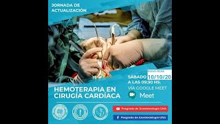 Jornada de Actualización Hemoterapia en Cirugía Cardiaca [upl. by Jermaine455]