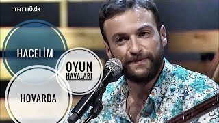 Umut Sülünoğlu  Hacelim amp Hovarda oyunhavası halay [upl. by Kentigera63]