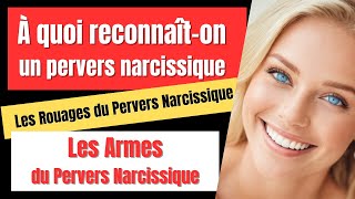 À QUOI RECONNAIT ON UN PERVERS NARCISSIQUE [upl. by Kcirdle216]