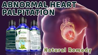 Abnormal Heart Palpitation Natural Remedy by Bestmade Natural Products BM 16 [upl. by D'Arcy]