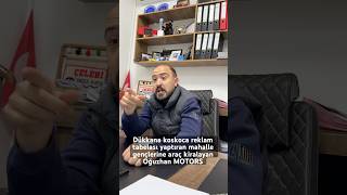 Dükkana koskoca reklam tabelası yaptıran gençlere araç kiralayan Oğuzhan MOTORS  Oğuzhan Alpdoğan [upl. by Vasiliu]