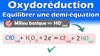 ÉQUILIBRER une demi équation électronique en milieu BASIQUE  Chimie  Lycée  Fac [upl. by Lenej]