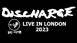 Discharge  Live In London  100 Club 09January2023 [upl. by Abigail]