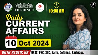 10 October Current Affairs 2024  Daily Current Affairs  Current Affairs Today [upl. by Acilef]