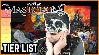 MASTODON Albums Ranked Best To Worst Tier List [upl. by Brady]