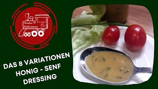 Das 8 Variationen HONIG  SENF  DRESSING 👍🏼 [upl. by Adnam506]