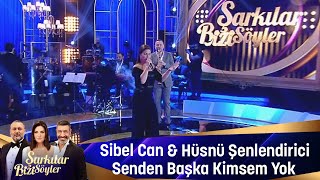 Sibel Can amp Hüsnü Şenlendirici  Senden Başka Kimsem Yok [upl. by Poppy128]