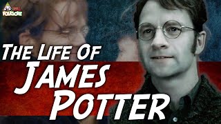 The Life Of James Potter [upl. by Ydroj]