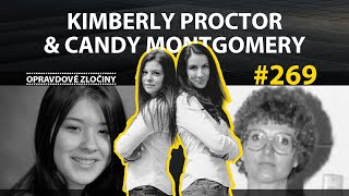 269  Kimberly Proctor amp Candy Montgomery [upl. by Hafital]