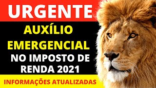 AUXILIO EMERGENCIAL NA DECLARAÇÃO DE IMPOSTO DE RENDA  ENTENDA QUEM PRECISARÁ ATÉ MESMO DEVOLVER [upl. by Nylasej]