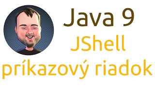 Java 9 JShell príkazový riadok [upl. by Sinylg]