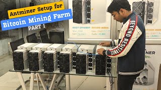 Antminer setup for customer  Bitcoin mining farm setup part 1 bitcoin [upl. by Brookhouse]